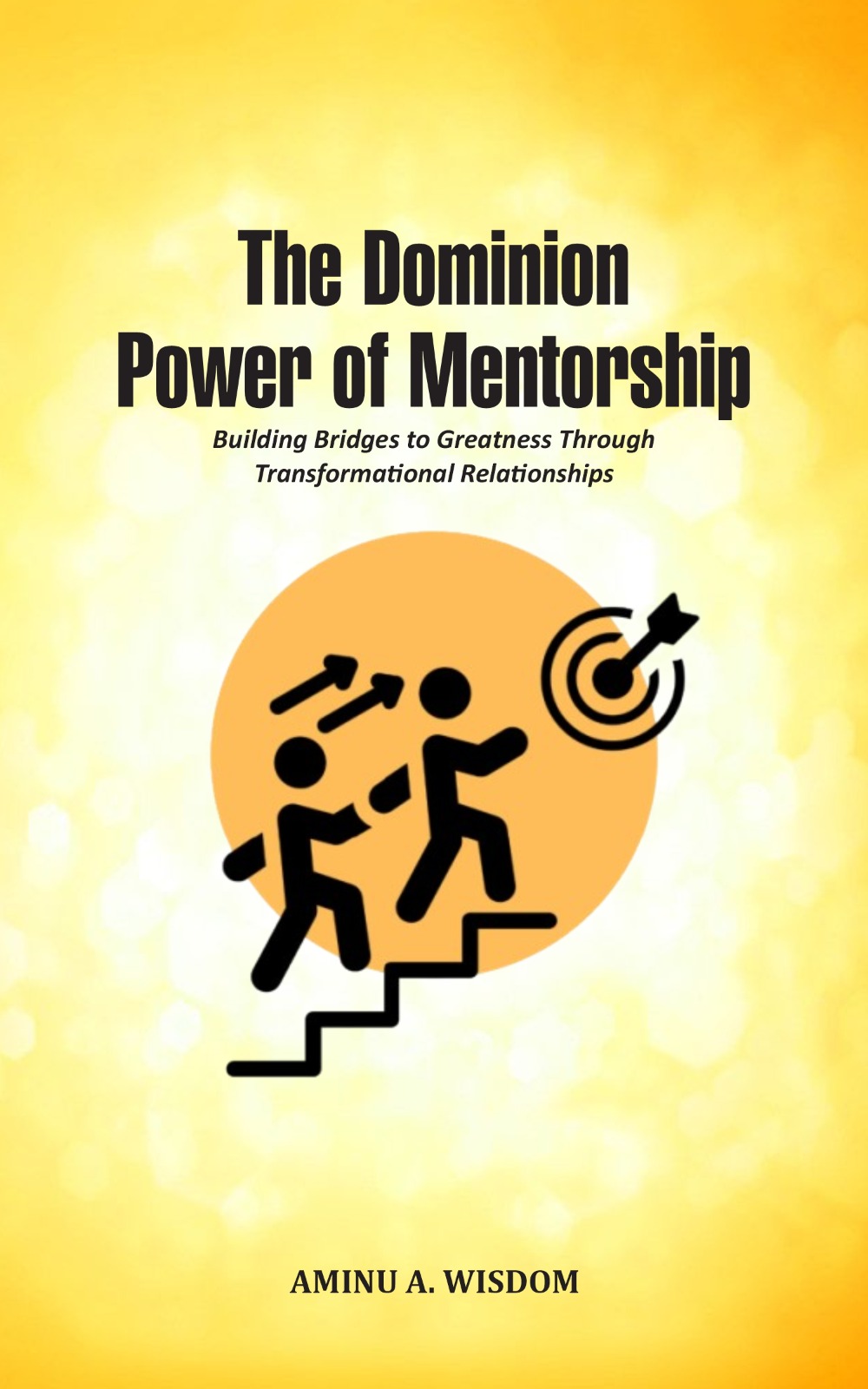The Dominion Power of Mentorship